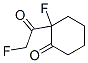 Cyclohexanone, 2-fluoro-2-(fluoroacetyl)- (9CI) Structure
