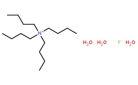 四丁基氟化铵三水合物