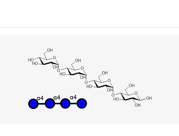 Maltotetraose （（Glca1, 4）3 Glc）